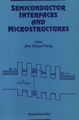 Semiconductor Interfaces and Microstructures