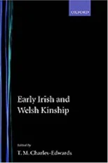 Early Irish and Welsh Kinship