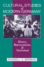 Cultural Studies of Modern Germany