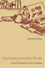 Experiencing Narrative Worlds