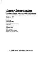 Laser Interaction and Related Plasma Phenomena
