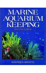 Marine Aquarium Keeping