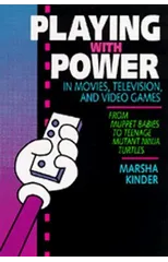Playing with Power in Movies, Television, and Video Games