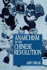 Anarchism in the Chinese Revolution