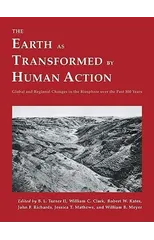 The Earth as Transformed by Human Action