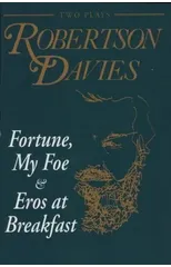 Fortune, My Foe and Eros at Breakfast