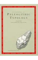 Handbook of Paleolithic Typology – Lower and Middle Paleolithic of Europe
