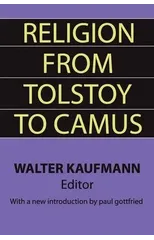Religion from Tolstoy to Camus