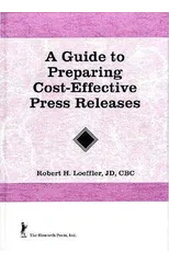 A Guide to Preparing Cost-Effective Press Releases