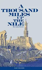 A Thousand Miles Up the Nile