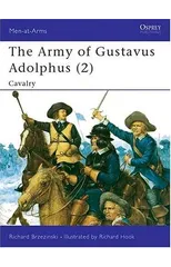 The Army of Gustavus Adolphus (2)