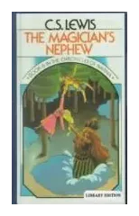The Magician's Nephew