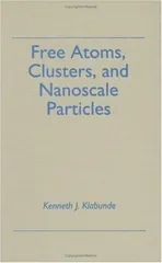 Free Atoms, Clusters, and Nanoscale Particles