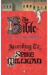 The Bible According to Spike Milligan