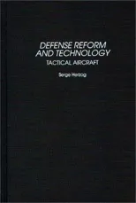 Defense Reform and Technology
