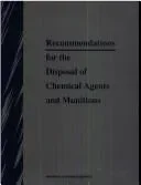 Recommendations for the Disposal of Chemical Agents and Munitions