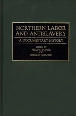 Northern Labor and Antislavery
