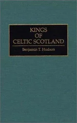 Kings of Celtic Scotland