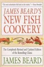 James Beard's New Fish Cookery