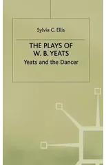 The Plays of W.B. Yeats