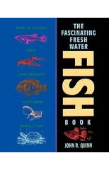 The Fascinating Freshwater Fish Book