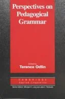 Perspectives on Pedagogical Grammar
