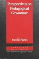 Perspectives on Pedagogical Grammar