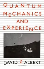 Quantum Mechanics and Experience