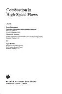 Combustion in High-Speed Flows (1994)