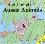 Rod Campbell's Aussie Animals
