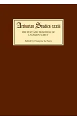 The Text and Tradition of Layamon's Brut