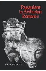 Paganism in Arthurian Romance