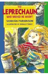 The Leprechaun Who Wished He Wasn't