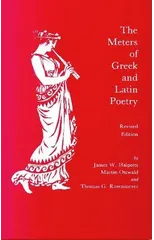 The Meters of Greek and Latin Poetry