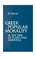 Greek Popular Morality in the Time of Plato and Aristotle