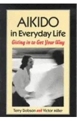 Aikido in Everyday Life