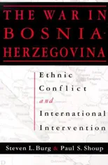 The War in Bosnia-Herzegovina