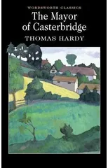 The Mayor of Casterbridge