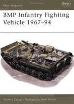 BMP Infantry Fighting Vehicle 1967–94