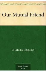 Our Mutual Friend