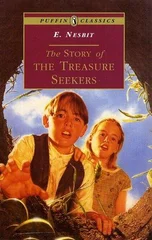 The Story of the Treasure Seekers