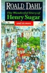 The Wonderful Story of Henry Sugar