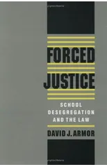 Forced Justice