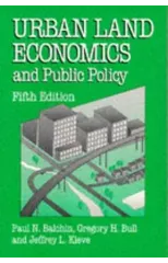 Urban Land Economics and Public Policy