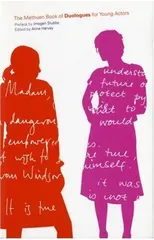 The Methuen Drama Book of Duologues for Young Actors