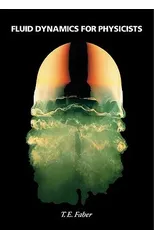 Fluid Dynamics for Physicists