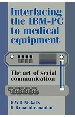 Interfacing the IBM-PC to Medical Equipment