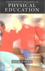 Effective Teaching of Physical Education