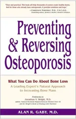 Preventing and Reversing Osteoporosis