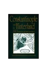 Constantinople and its Hinterland